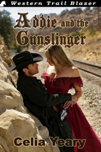 Yeary, Celia — Addie and the Gunslinger