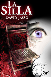 David Jasso — La silla