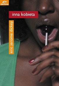 Eric Jerome Dickey — Inna kobieta