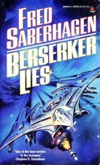 Fred Saberhagen — Berserker Lies (1990)