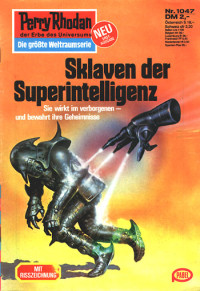 Francis, H.G. — [Perry Rhodan 1047] • Sklaven der Superintelligenz