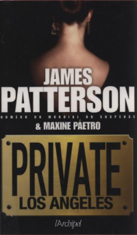 James Patterson & Maxine Paetro — Private Los Angeles