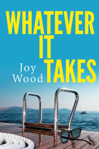 Joy Wood — Whatever It Takes