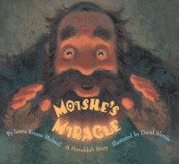 Melmed, Laura Krauss — Moishe's Miracle