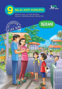 Hayuningtyas Pramesti Dewi, Arendra Kaloka Iswara, Nindita Lestyana Putri — 9 Nilai Anti Korupsi Jilid 5: Berani