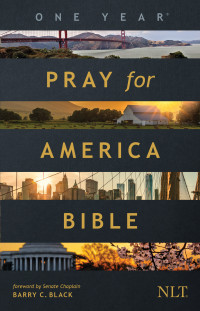 Tyndale; — The One Year Pray for America Bible NLT