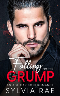 Sylvia Rae — Falling For The Grump