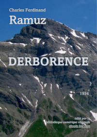 Charles Ferdinand Ramuz — Derborence