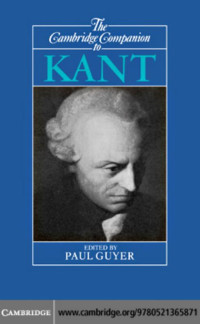 Paul Guyer — The Cambridge Companion to Kant