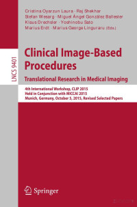 Laura C. — Clinical Image-Based Procedures...Research in Medical Imaging 2016