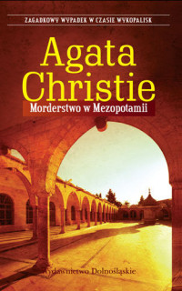 Agatha Christie — Morrderstwo w Mezopotamii