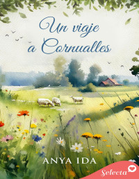 Anya Ida — Un viaje a Cornualles