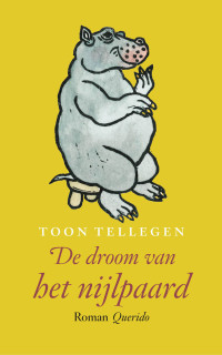 Toon Tellegen — De droom van het nijlpaard