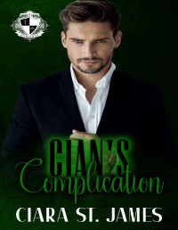 Ciara St James — Cian's Complication 
