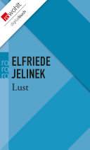 Elfriede Jelinek — Lust