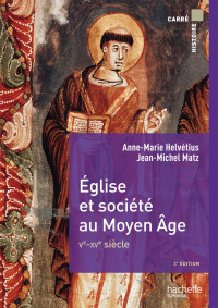 Helvétius, Anne-Marie — Église et société au Moyen Âge