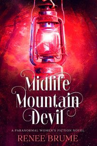 Renee Brume & Jessica Kemery — Midlife Mountain Devil: A Paranormal Women's Fantasy (Midlife Mountain Magic Book 3)