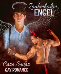 Caro Sodar — Zauberhafter Engel