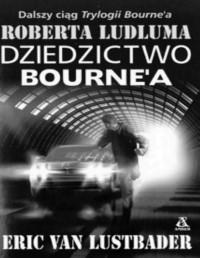 LUDLUM ROBERT — Dziedzictwo Bourne`a