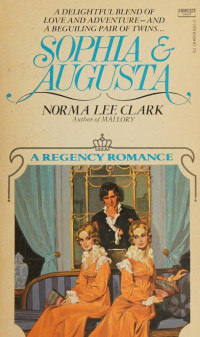 Clark, Norma Lee — Sophia and Augusta