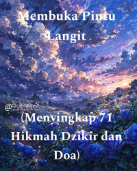 Zainudin — Membuka Pintu Langit (Menyingkap 71 Hikmah Dzikir dan Doa)