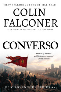 Colin Falconer — Converso: A page-turning historical adventure thriller of medieval Spain
