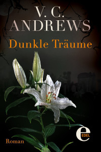 Andrews, V.C. — Dunkle Träume