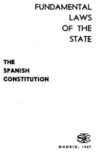 Not Stated — Fundamental Laws of the State: The Spanish Constitution