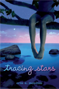 Erin E. Moulton — Tracing Stars