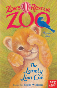 Amelia Cobb — The Lonely Lion Cub