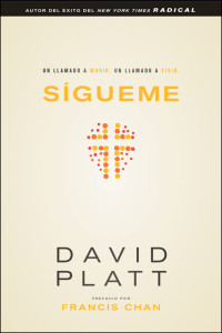 Platt, David. — Sígueme