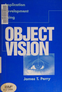 James T. Perry — Application Development Using ObjectVision