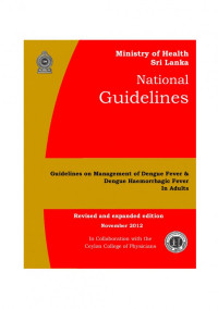 Ministry of Health Sri Lanka — National Guidelines on Management of Dengue Fever and Dengue Haemorrhagic Fever in Adults