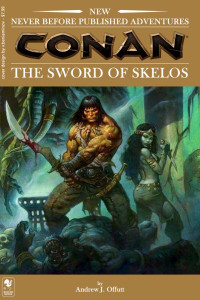 Andrew Offutt — Conan: Sword of Skelos