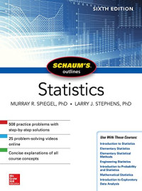 Murray R. Spiegel, Larry J. Stephens — Schaum's Outline of Statistics, Sixth Edition