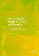 Rob Hardy — Pearl S. Buck’s Novels of China and America