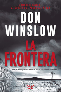 Don Winslow — La frontera