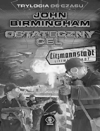 Birmingham John — Ostateczny cel