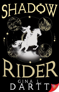 Gina L. Dartt — Shadow Rider