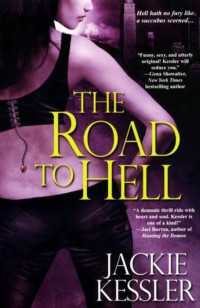 Jackie Kessler — The Road to Hell