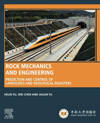 Helin Fu, Wei Chen, Jiajun Fu — Rock Mechanics and Engineering