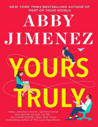 Abby Jimenez — Yours Truly