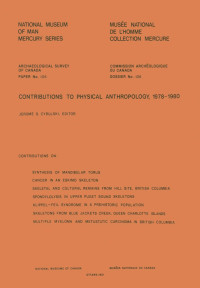 Jerome S. Cybulski — Contributions to Physical Anthropology, 1978-1980