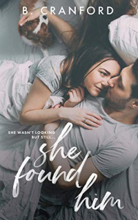 B. Cranford — She Found Him