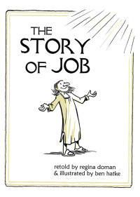 Regina Doman — The Story of Job