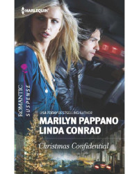 Marilyn Pappano & Linda Conrad — Christmas Confidential: Holiday Protector