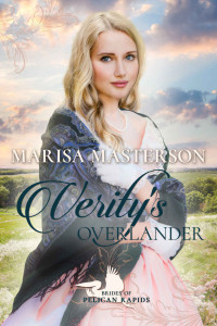 Marisa Masterson — Verity's Overlander (Brides of Pelican Rapids #15)