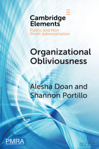 Alesha Doan & Shannon Portillo — Organizational Obliviousness