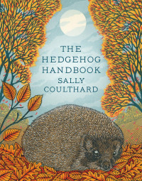 Sally Coulthard — The Hedgehog Handbook