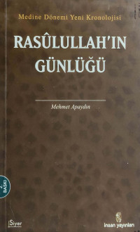 Mehmet Apaydın — Rasulullah'ın Günlüğü